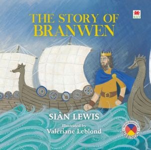 Cover image for Four Branches of the Mabinogi: The Story of Branwen, isbn: 9781849674256