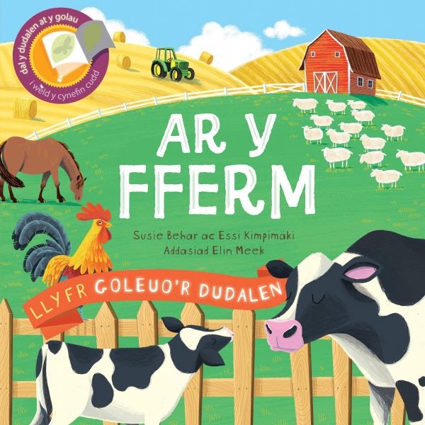 Cover image for Llyfrau Goleuo'r Dudalen: Ar y Fferm, isbn: 9781849677004