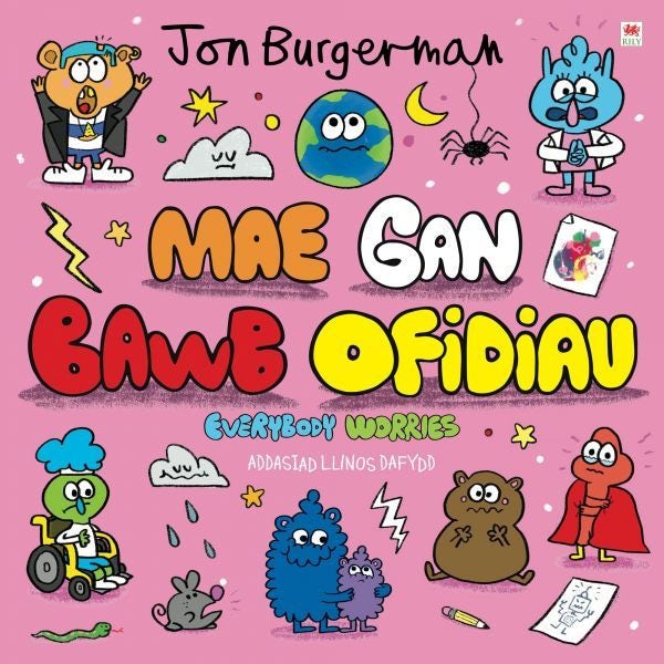 Cover image for Mae gan Bawb Ofidiau / Everybody Worries, isbn: 9781849677721