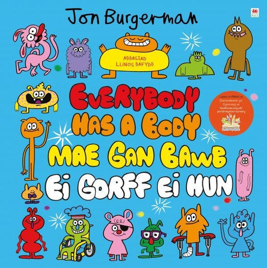 Cover image for Everybody Has a Body / Mae gan Bawb ei Gorff ei Hun, isbn: 9781849677745