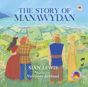 Cover image for The Story of Manawydan, isbn: 9781849678148