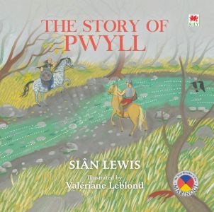 Cover image for The Story of Pwyll, isbn: 9781849678155