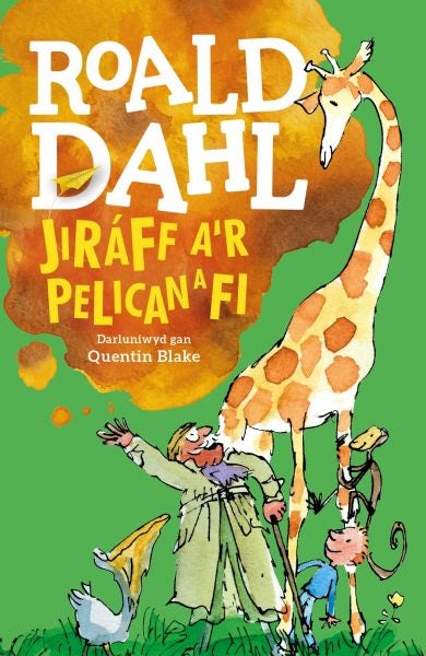 Cover image for Jiráff, A'r Pelican a Fi, isbn: 9781849678308