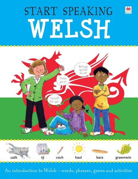 Cover image for Start Speaking Welsh, isbn: 9781849678384