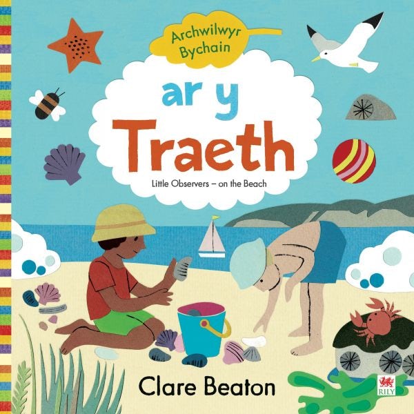 Cover image for Archwilwyr Bychain: Ar y Traeth / On the Beach, isbn: 9781849678421