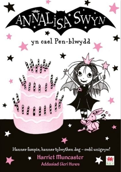 Cover image for Cyfres Annalisa: Annalisa Swyn yn Cael Pen-blwydd, isbn: 9781849678797