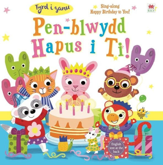 Cover image for Pen-Blwydd Hapus i Ti!, isbn: 9781849679305