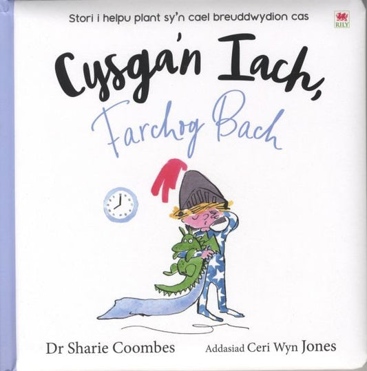 Cover image for Cysga’n Iach, farchog bach, isbn: 9781849679756
