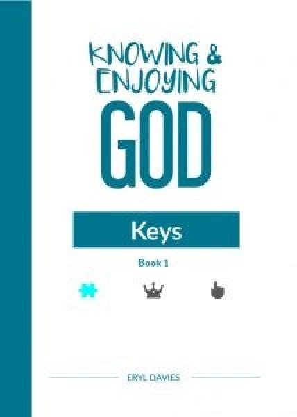 Cover image for Knowing and Enjoying God: Keys (Book 1), isbn: 9781850492719