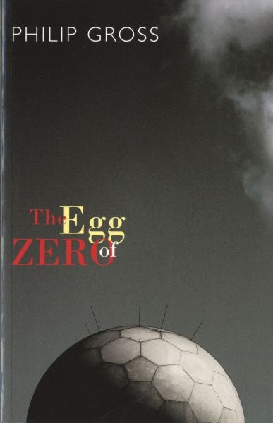 Cover image for Egg of Zero, The, isbn: 9781852247263