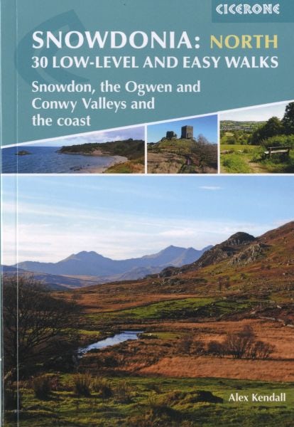 Cover image for Snowdonia: North - 30 Low-Level and Easy Walks, isbn: 9781852849849