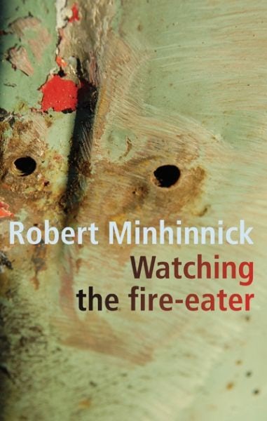 Cover image for Watching the Fire-Eater, isbn: 9781854110756