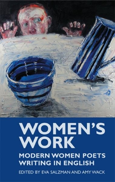 Cover image for Women's Work - Modern Women Poets Writing in English, isbn: 9781854114310
