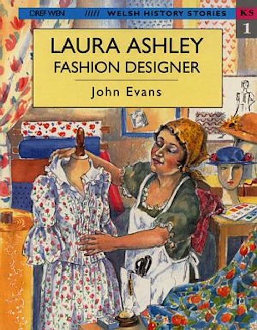 Cover image for Welsh History Stories: Laura Ashley, Fashion Designer, isbn: 9781855962040