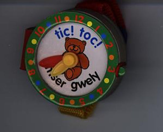 Cover image for Tic Toc! Amser Gwely, isbn: 9781855964006
