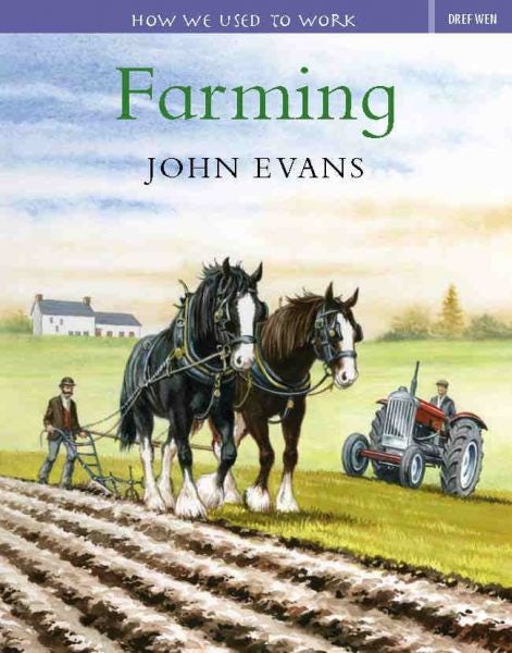 Cover image for How We Used to Work: Farming, isbn: 9781855968615