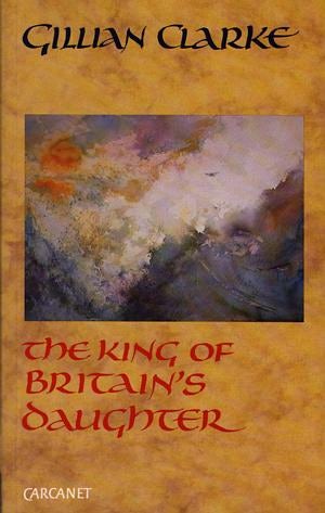 Cover image for The King of Britain's Daughter, isbn: 9781857540314