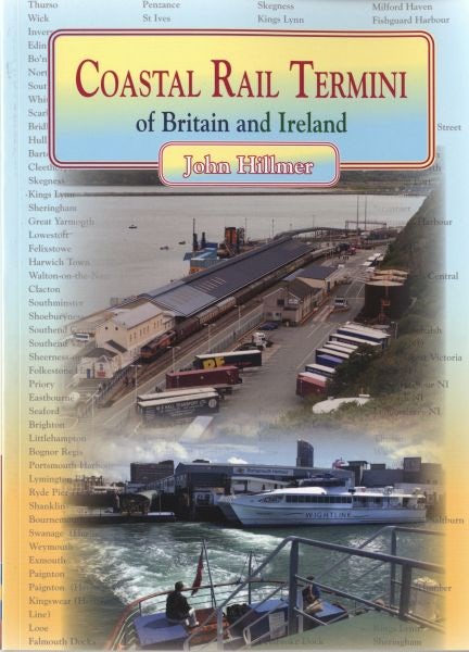 Cover image for Coastal Rail Termini of Britain and Ireland, isbn: 9781857943634