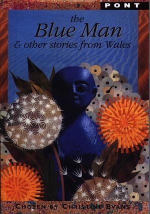 Cover image for Blue Man & Other Stories from Wales, The, isbn: 9781859022283
