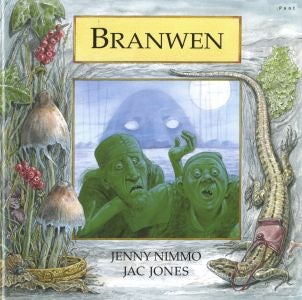 Cover image for Legends of Wales Series: Branwen, isbn: 9781859023228
