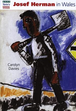 Cover image for Pont Library: Josef Herman in Wales, isbn: 9781859029992