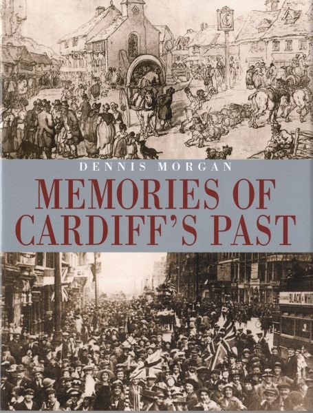 Cover image for Memories of Cardiff's Past, isbn: 9781859835050