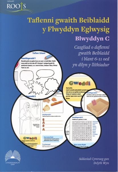 Cover image for Taflenni Gwaith Beiblaidd y Flwyddyn Eglwysig: Blwyddyn C, isbn: 9781859948712