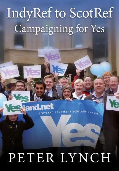 Cover image for Indyref to Scotref - Campaigning for Yes, isbn: 9781860571312