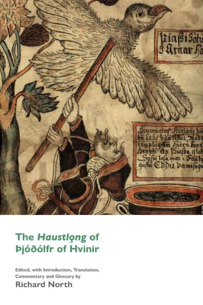 Cover image for The Haustlong of Ŷjóŵólfr of Hvinir, isbn: 9781860571800