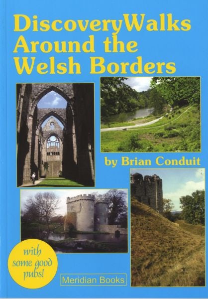 Cover image for Discovery Walks Around the Welsh Borders, isbn: 9781869922580