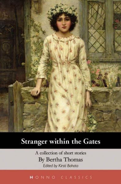 Cover image for Honno Classics: Stranger Within the Gates  A Collection of Short Stories, isbn: 9781870206945