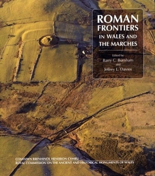 Cover image for Roman Frontiers in Wales and the Marches, isbn: 9781871184396