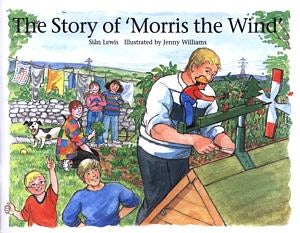 Cover image for Compass Series: Story of 'Morris the Wind', The, isbn: 9781901862539