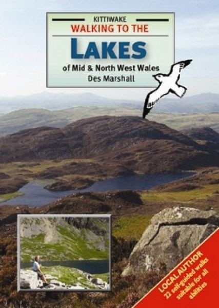 Cover image for Walking to the Lakes of Mid and North West Wales, isbn: 9781902302805