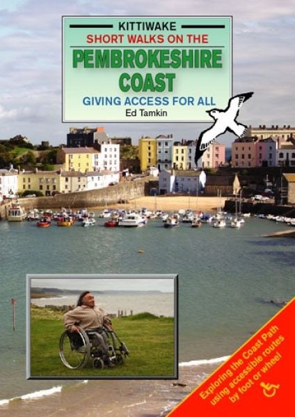Cover image for Short Walks on the Pembrokeshire Coast - Giving Access to All, isbn: 9781902302867