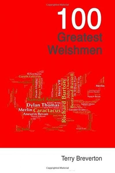 Cover image for 100 Greatest Welshmen, isbn: 9781903529294