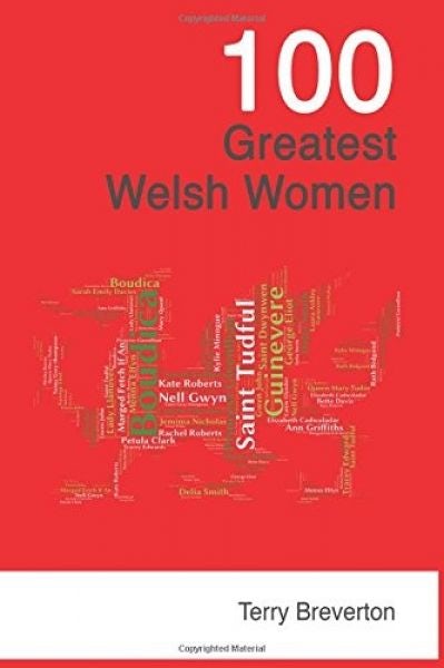 Cover image for 100 Greatest Welsh Women, isbn: 9781903529300