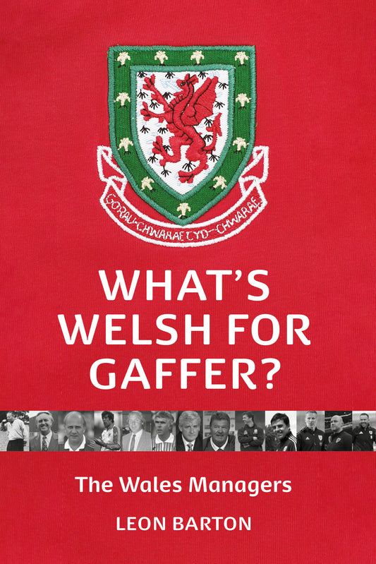 What's Welsh For Gaffer?