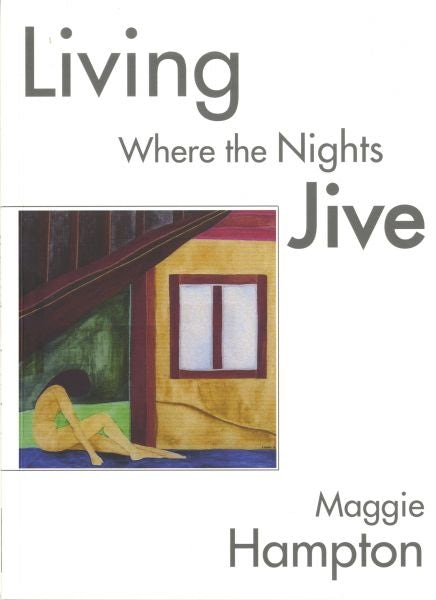Cover image for Living Where the Nights Jive, isbn: 9781905762101