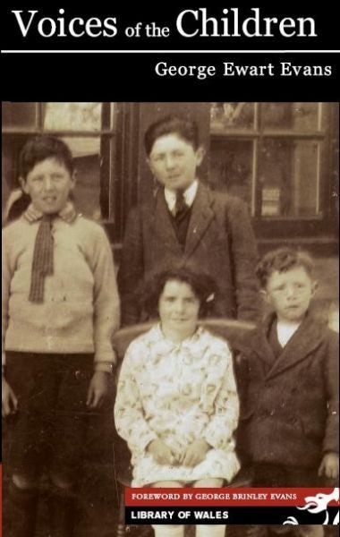 Cover image for Library of Wales: Voices of the Children, isbn: 9781905762514