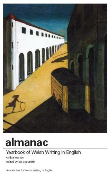 Cover image for Almanac: Yearbook of Welsh Writing in English, No. 13, isbn: 9781905762750