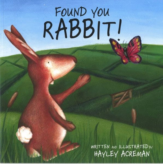 Cover image for Found You Rabbit!, isbn: 9781905762873