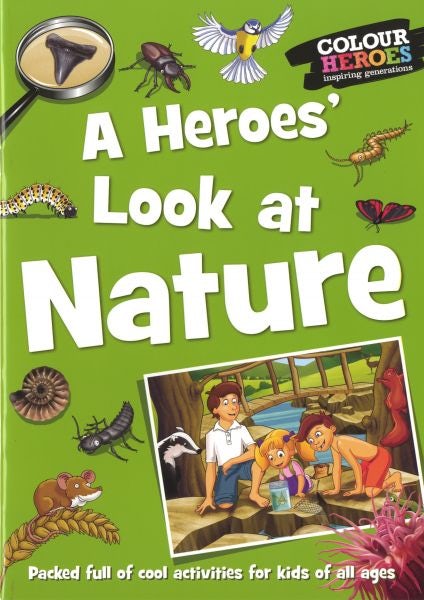 Cover image for A Heroes' Look at Nature, isbn: 9781906475376
