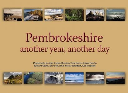 Cover image for Pembrokeshire - Another Year, Another Day, isbn: 9781906663346