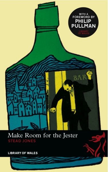 Cover image for Library of Wales: Make Room for the Jester, isbn: 9781906998271