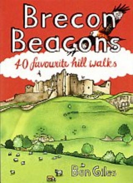 Cover image for Brecon Beacons - 40 Favourite Hill Walks, isbn: 9781907025914