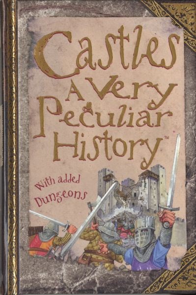 Cover image for Cherished Library, The: Castles - A Very Peculiar History, isbn: 9781907184482