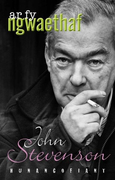 Cover image for Ar fy Ngwaethaf, isbn: 9781907424687