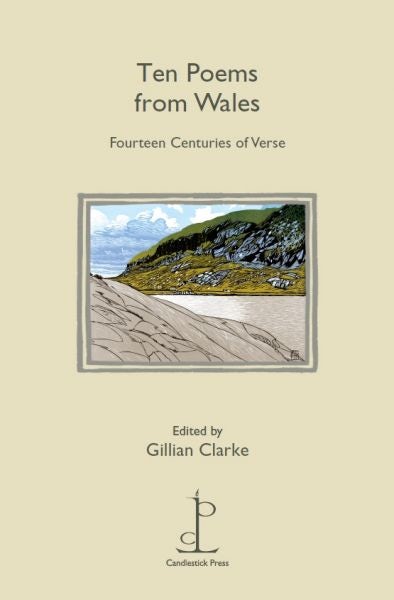 Cover image for Ten Poems from Wales - Fourteen Centuries of Verse, isbn: 9781907598166