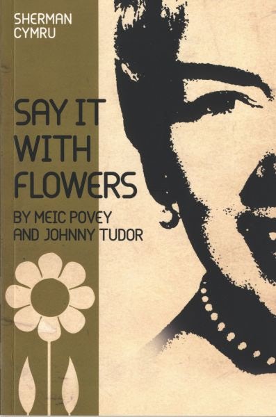 Cover image for Say It with Flowers, isbn: 9781907707070
